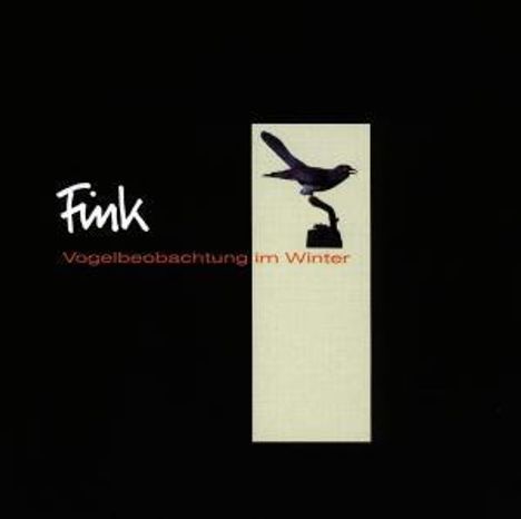 Fink (D): Vogelbeobachtungen im Winter, CD