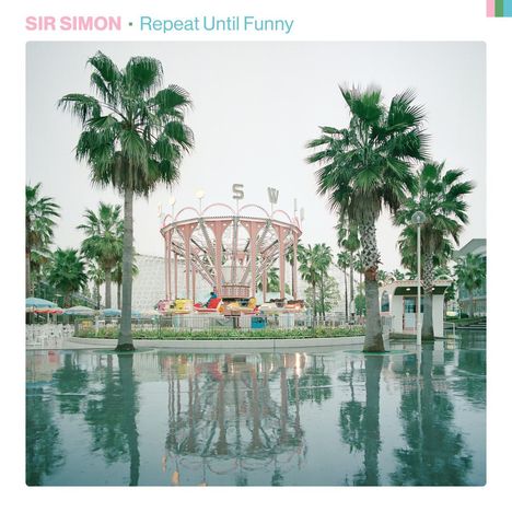 Sir Simon: Repeat Until Funny, CD