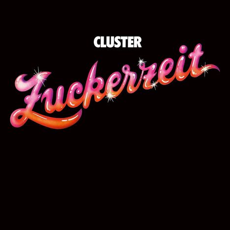 Cluster: Zuckerzeit, LP