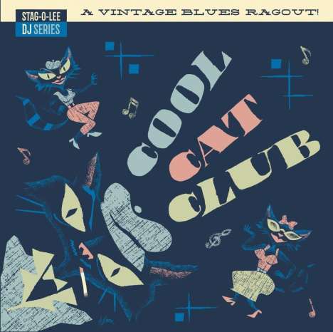 Stag-O-Lee DJ Series - Cool Cat Club, 2 LPs