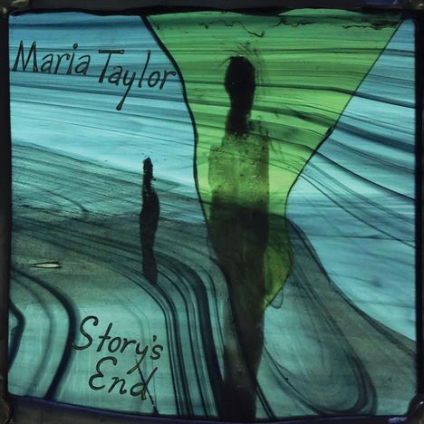 Text: "Maria Taylor, Story's End". Illustration mit abstrakten, verwischten Farben und Silhouetten.
