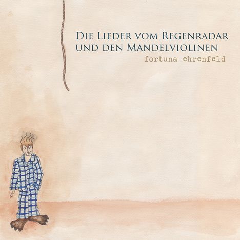 Fortuna Ehrenfeld: Die Lieder vom Regenradar und den Mandelviolinen, Single 12"