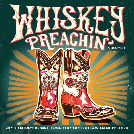 Whiskey Preachin' Vol. 1, LP