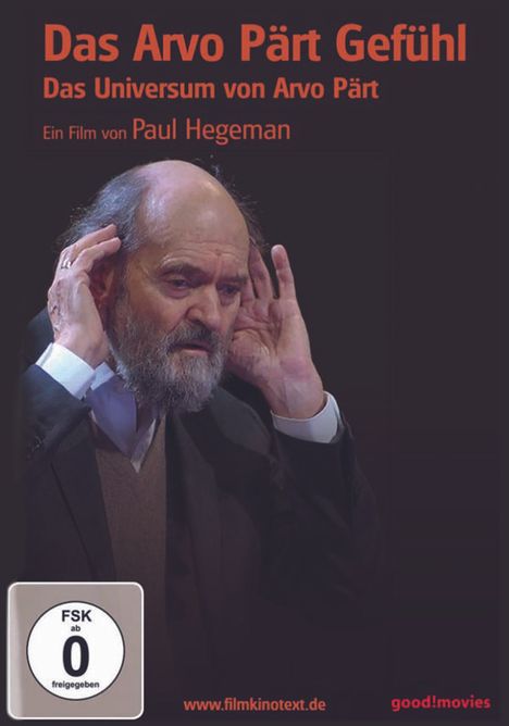 Arvo Pärt (geb. 1935): Das Arvo Pärt Gefühl - Das Universum von Arvo Pärt, DVD