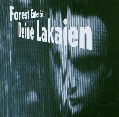 Deine Lakaien: Forest Enter Exit, CD