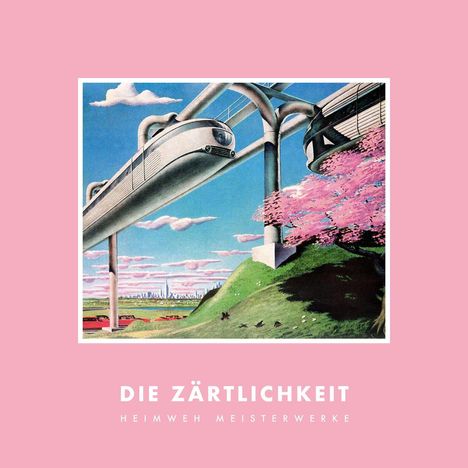 Die Zärtlichkeit: Heimweh Meisterwerke, CD