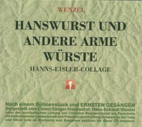 Hans-Eckardt Wenzel: Hanswurst und andere arme Würste, CD