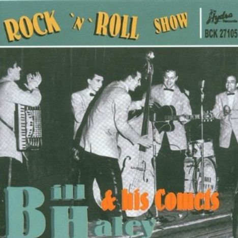 Bill Haley: Rock &amp; Roll Show, CD
