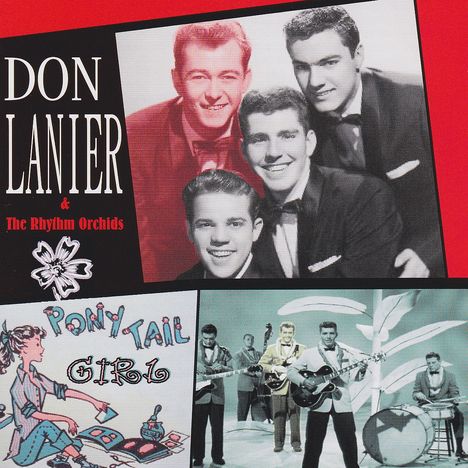 Don Lanier &amp; The Rhythm Orchids: Pony Tail Girl, CD