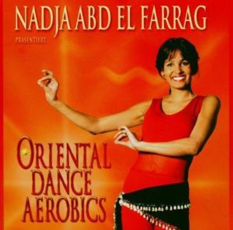 Nadja Abd El Farrag: Oriental Dance Aerobics, 2 CDs