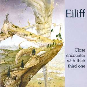 Eiliff: Close Encounter With Their Third One, CD