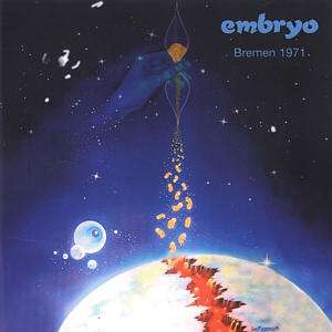 Embryo: Bremen 1971, CD
