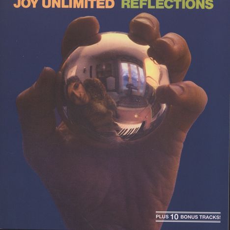 Joy Unlimited: Reflections (+ 10 Bonustracks), CD