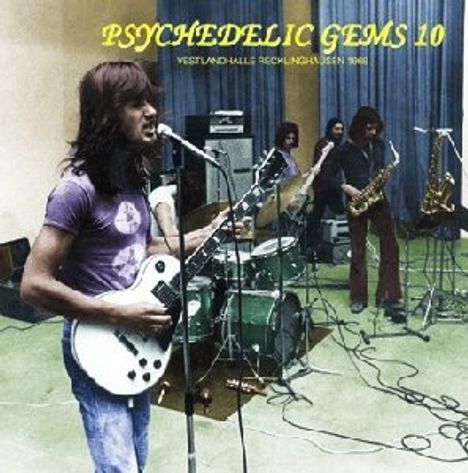 Psychedelic Gems 10: Vestlandhalle Recklinghausen 1969, CD