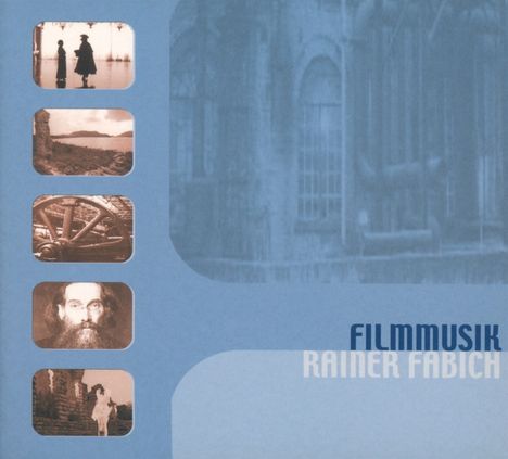 Rainer Filmorchester Fabich: Filmmusik: Filmmusik Rainer Fabich, CD