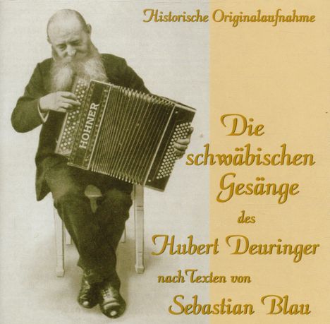 Schwäbische Gesänge des H. Deuringer, CD