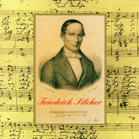 Friedrich Silcher/Unver, CD