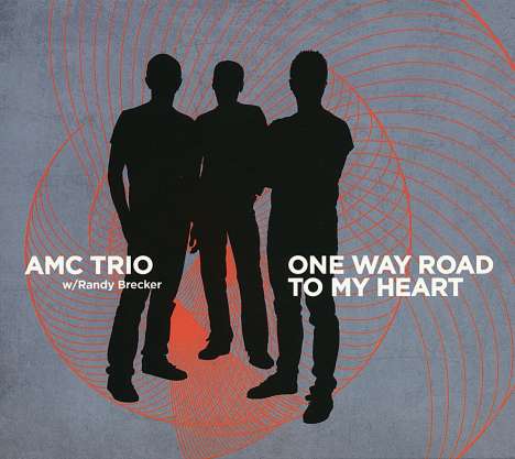 Randy Brecker (geb. 1945): One Way Road To My Heart, CD