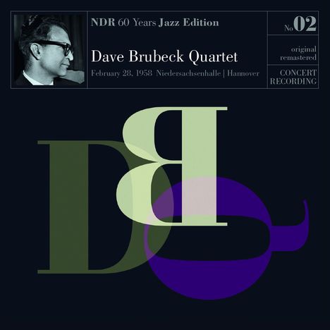 Dave Brubeck (1920-2012): NDR 60 Years Jazz Edition No 02 - Live February 28, 1958, Niedersachsenhalle Hannover (remastered) (mono), 3 LPs