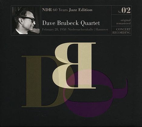 Dave Brubeck (1920-2012): NDR 60 Years Jazz Edition No. 02 - Live February 28, 1958, Niedersachsenhalle Hannover (remastered) (Mono), 2 CDs