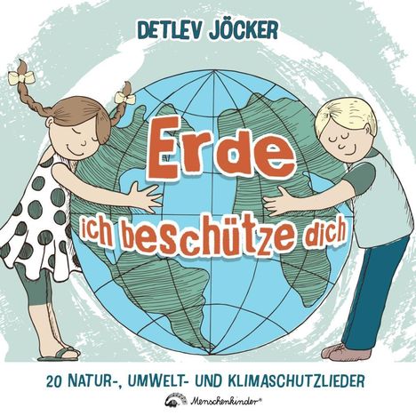Detlev Jöcker: Erde, ich beschütze dich, CD