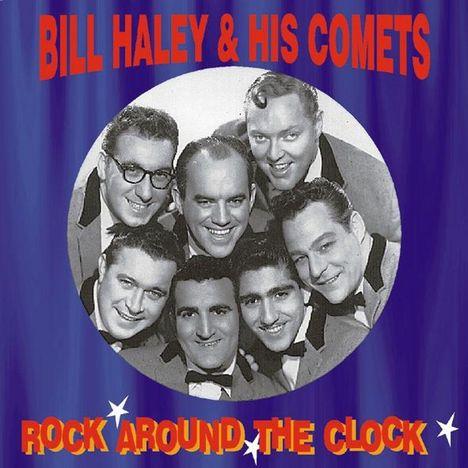 Bill Haley: Rock Around The Clock, CD