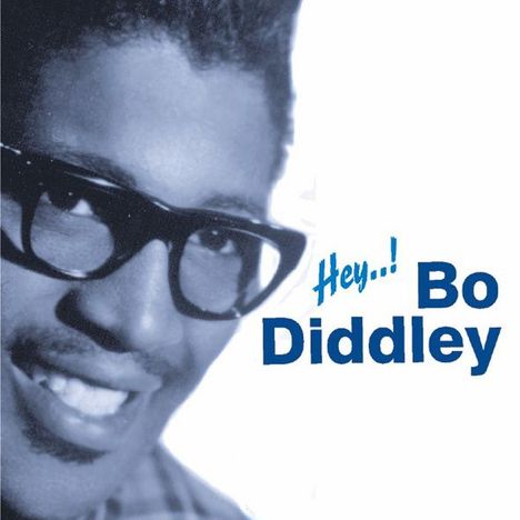 Bo Diddley: Hey...!, CD
