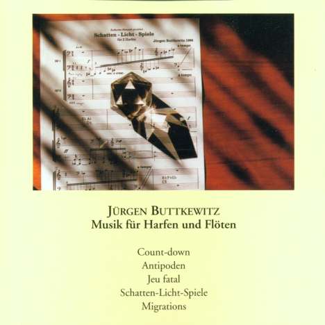 Jürgen Buttkewitz (geb. 1939): Werke für Harfen &amp; Flöten, CD