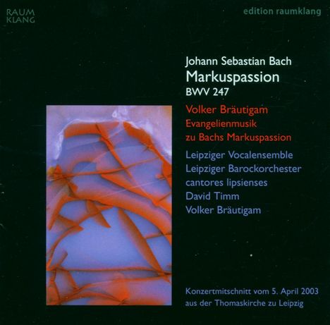 Johann Sebastian Bach (1685-1750): Markus-Passion nach BWV 247, 2 CDs