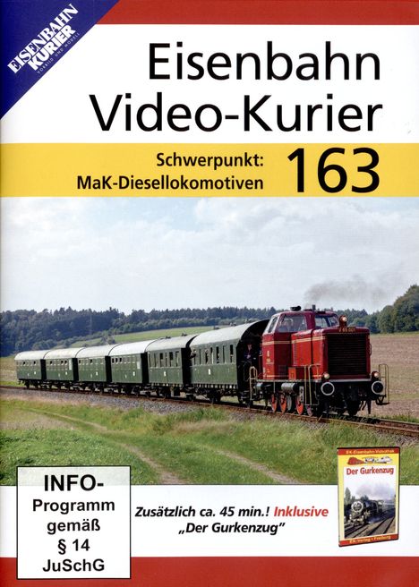 Eisenbahn Video-Kurier 163 - Schwerpunkt MaK-Diesellokomotiven, DVD