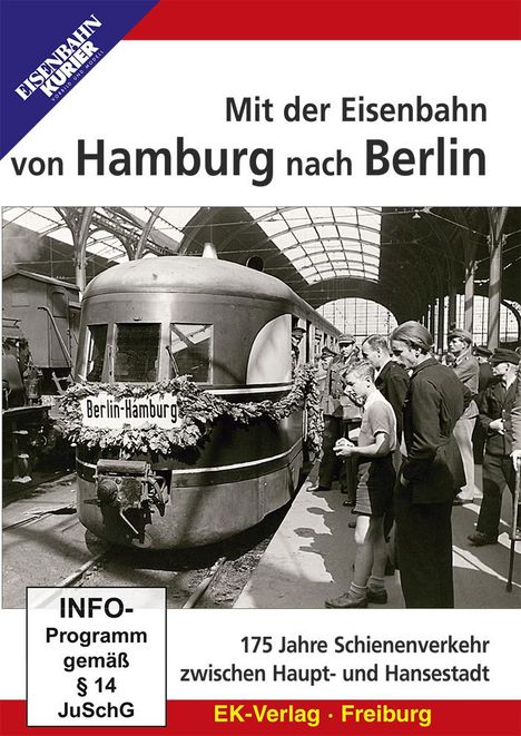 Mit der Eisenbahn von Hamburg nach Berlin, DVD