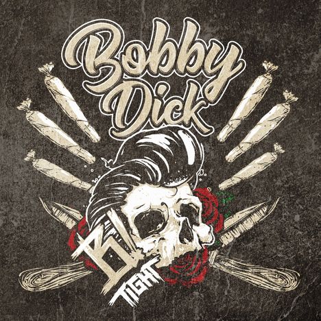B-Tight: Bobby Dick (Limited Edition) (Picture Disc), 2 LPs