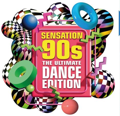 "Sensation 90s The Ultimate Dance Edition" in gelb und weiß auf einem pinken Rechteck. Bunte Muster und Formen umgeben es.