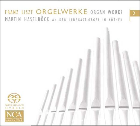 Franz Liszt (1811-1886): Orgelwerke Vol.2, Super Audio CD