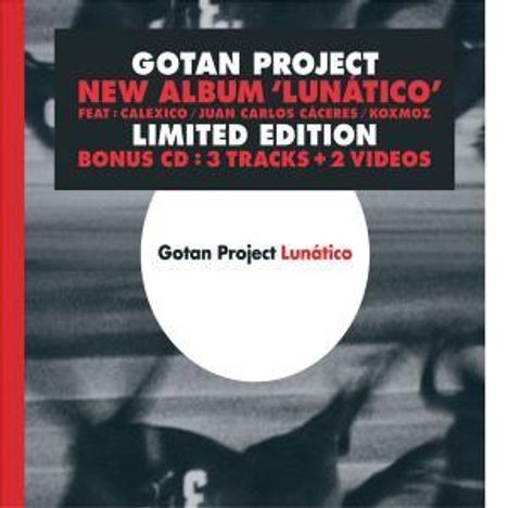 Gotan Project: Lunatico (Special Edition), 2 CDs