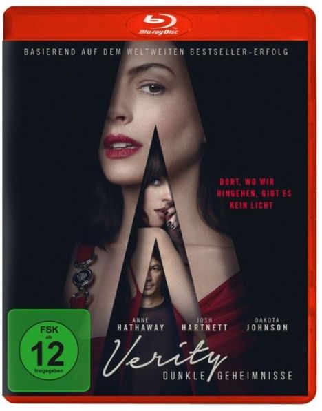 Text: "BASIERT AUF DEM WELTWEITEN BESTSELLER-ERFOLG", "DORT, WO WIR HINGEHEN, GIBT ES KEIN LICHT", "Verity DUNKLE GEHEIMNISSE". Cover mit Gesichtern.