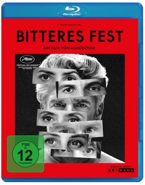 BITTERES FEST, ein Film von Almodóvar. Festival de Cannes. FSK ab 12 freigegeben. Collage aus Augen in Schwarz-Weiß.