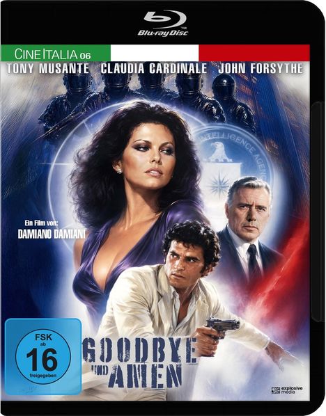 Text: "GOODBYE UND AMEN", "CineItalia 06", "Tony Musante", "Claudia Cardinale", "John Forsythe", "Ein Film von: Damiano Damiani".  
Illustration einer Frau, zweier Männer, einer mit Waffe.