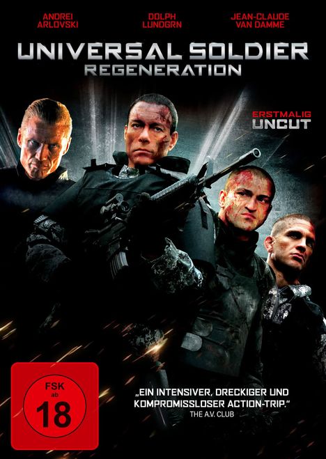 „Universal Soldier Regeneration“, „Erstmalig uncut“, FSK 18. Vier Soldaten mit ernsten Gesichtern, bewaffnet.