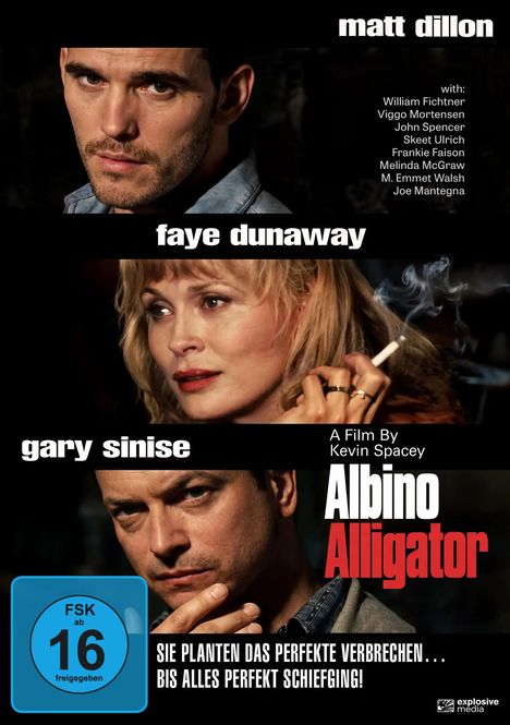 „Albino Alligator“ mit Matt Dillon, Faye Dunaway, Gary Sinise. „FSK ab 16“. Drei ernst blickende Personen, zwei rauchen.