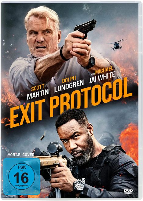 Text: „Exit Protocol“ mit Schauspielernamen; Vorab-Cover. Zwei Männer mit Waffen, Hubschrauber und Feuer im Hintergrund.