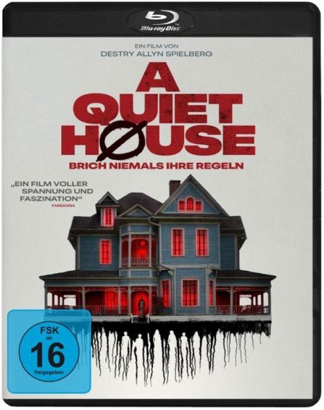"A Quiet House", darunter "Brich niemals ihre Regeln". Ein großes altes Haus mit roten Fenstern. FSK 16.