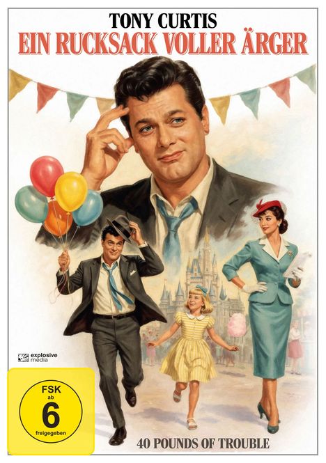 "TONY CURTIS EIN RUCKSACK VOLLER ÄRGER" steht oben, darunter eine Illustration mit fröhlichen Menschen und bunten Luftballons.