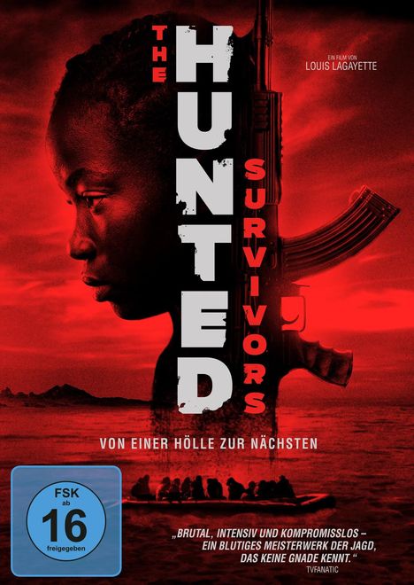 "The Hunted Survivors", "Von einer Hölle zur nächsten". Seitliches Gesicht, Waffe, rot-schwarze Farbtöne, Boote im Wasser.