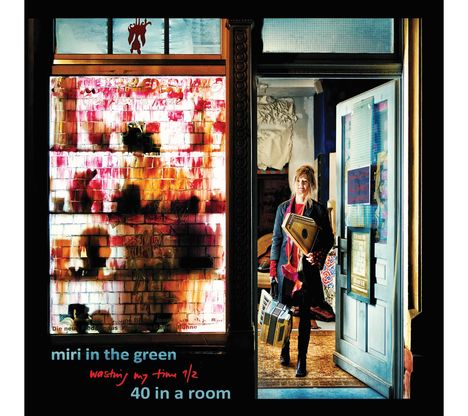 Miri In The Green: 40 In A Room, CD