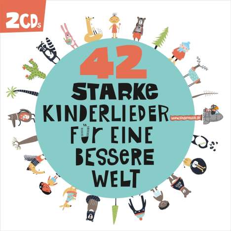 42 starke Kinderlieder für eine bessere Welt, 2 CDs