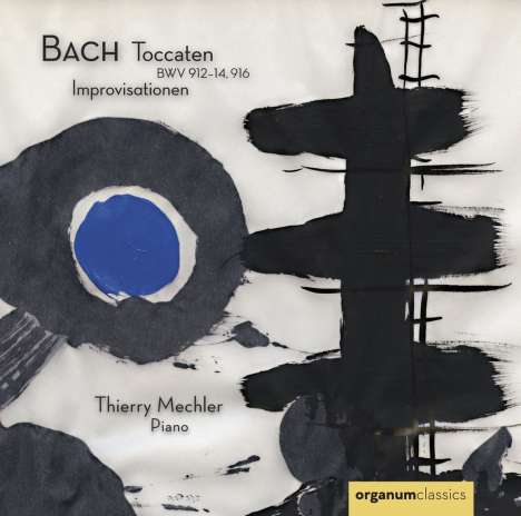 Johann Sebastian Bach (1685-1750): Toccaten BWV 912-914,916, CD