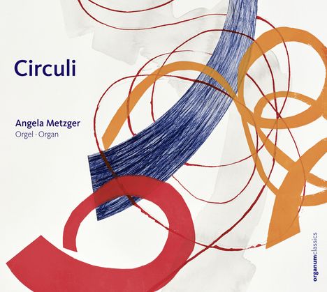 Angela Metzger - Circuli, CD