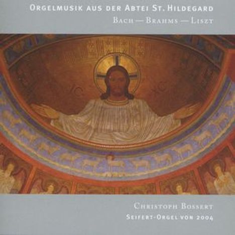 Christoph Bossert - Orgelmusik aus der Abtei St.Hildegard Rüdesheim-Eibingen, CD