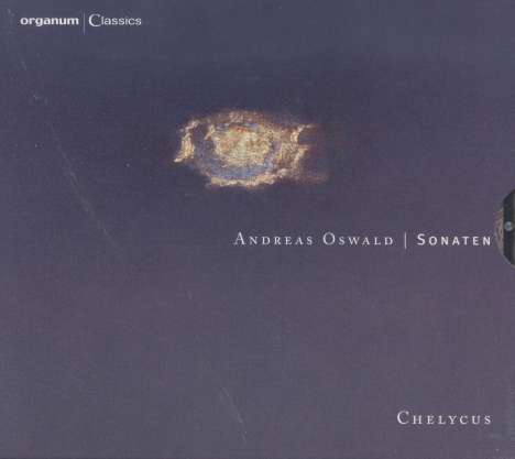 Andreas Oswald (1634-1665): Sonaten Nr.1-4,6,9,10,11,17, CD
